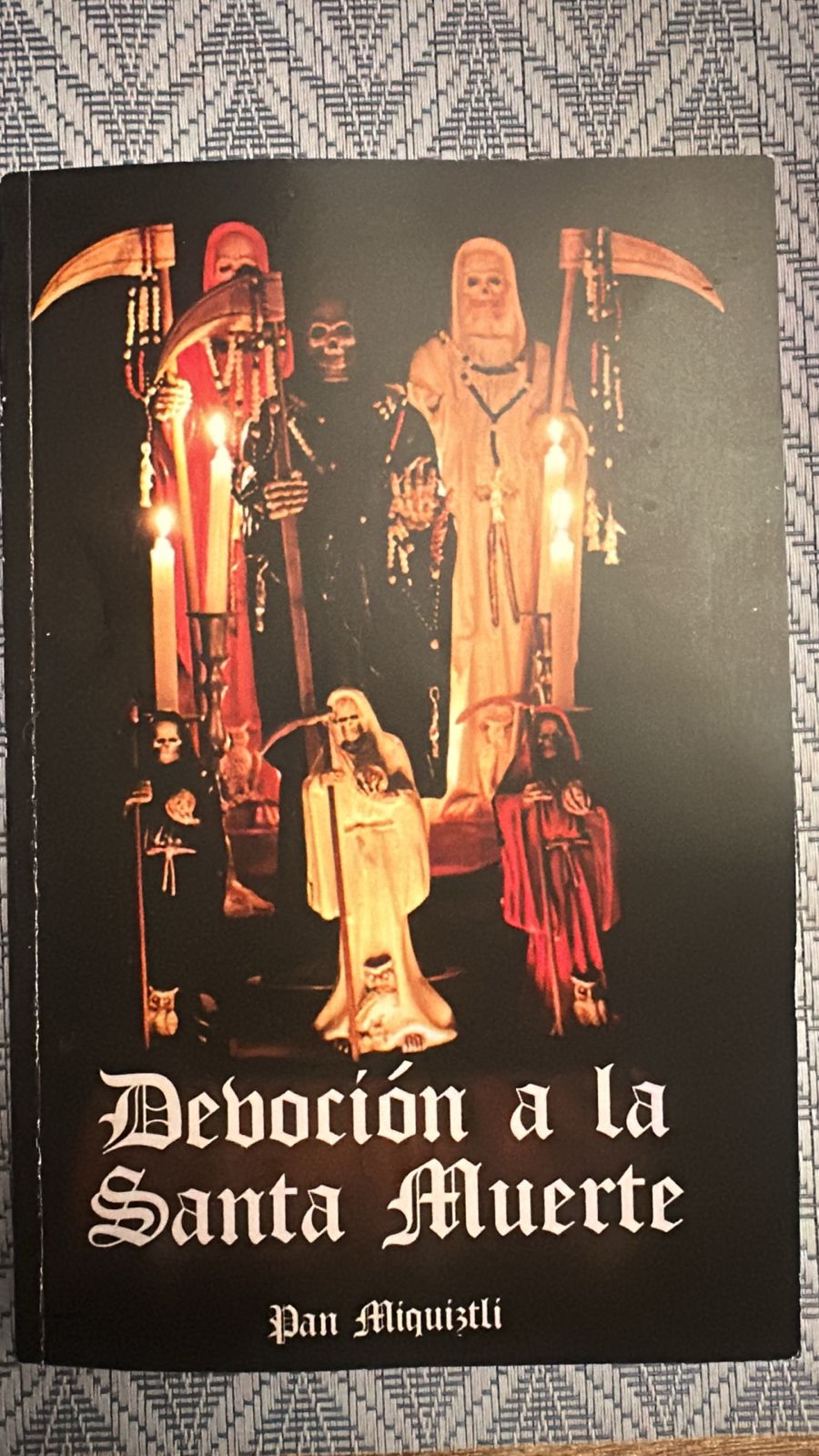 Libro: Devoción a la Santa Muerte