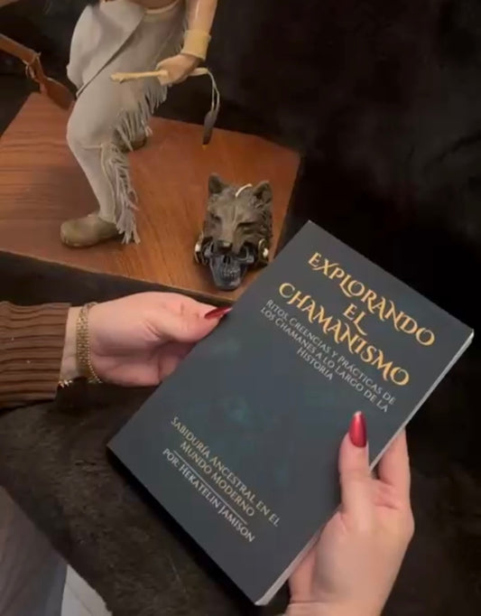 Libro: Explorando el chamanismo: Ritos, Creencias y Prácticas de los Chamanes a lo Largo de la Historia